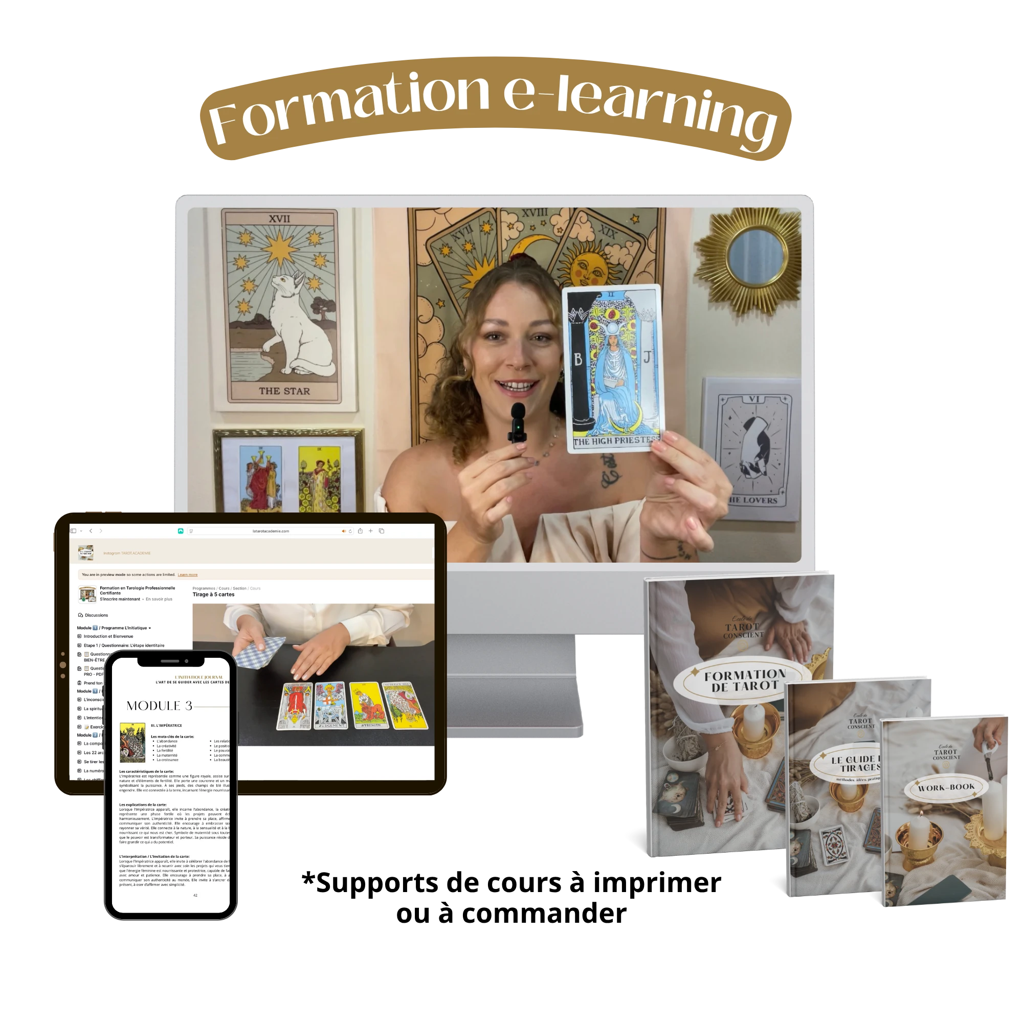 L'Initiatique en e-learning : les vidéos de Chiara sur ordinateur, tablette et téléphone, avec le book principal, le guide de tirages et le workbook en version imprimée